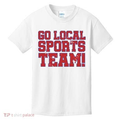 Go Local Sports Team Kids T-Shirt