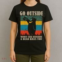 Go Outside Worst Case Scenario A Bear Kills You T-Shirt thumb 4