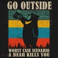 Go Outside Worst Case Scenario A Bear Kills You Bucket Hat thumb 4