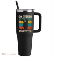 Go Outside Worst Case Scenario A Bear Kills You 40oz Vacuum Insulated Stainless Steel Travel Tumbler thumb 0