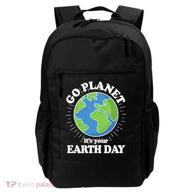 Go Planet It's Your Earth Day Celebrating Earth Day Backpack