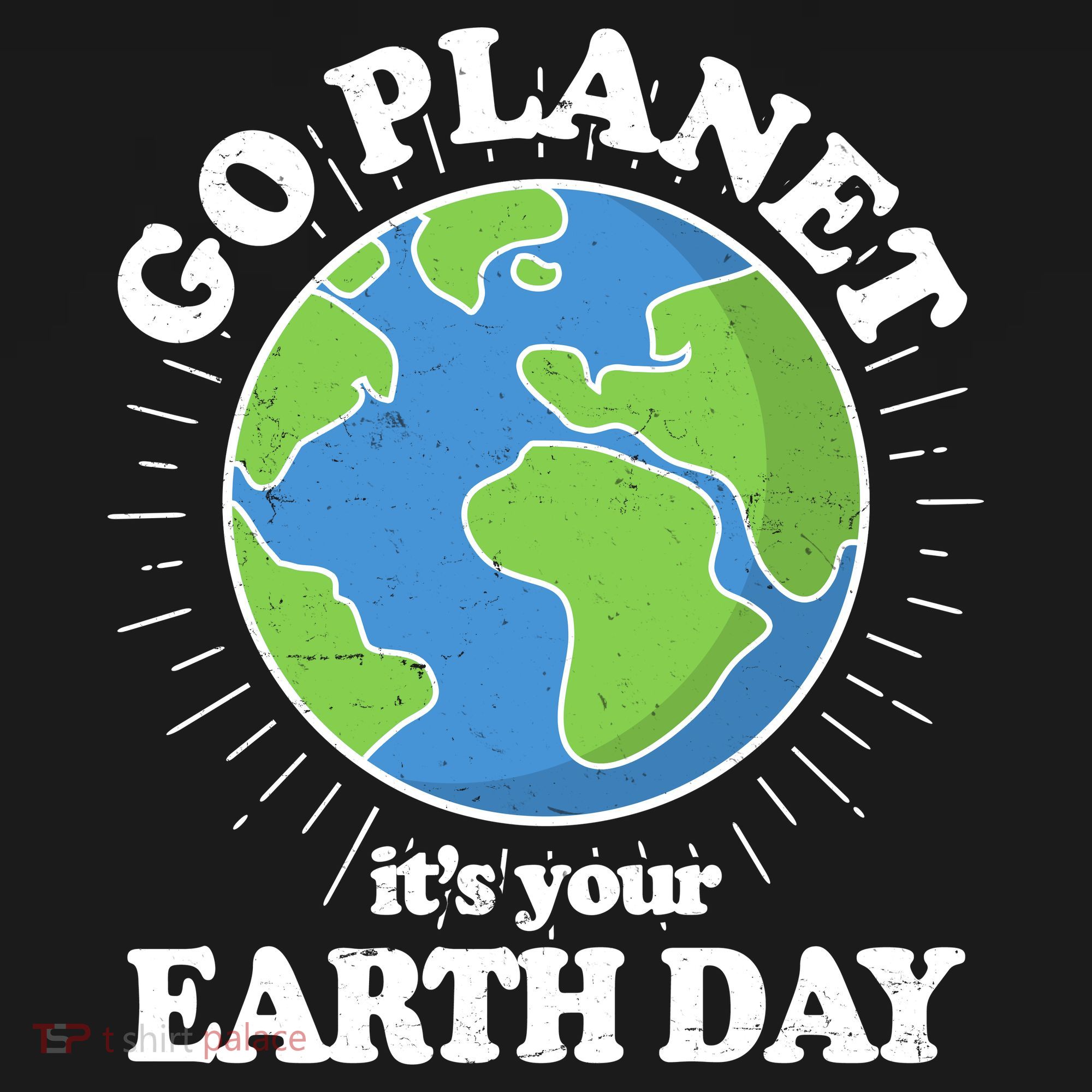 Go Planet It's Your Earth Day Celebrating Earth Day Bucket Hat