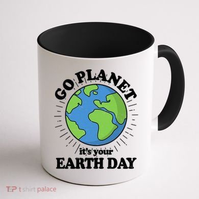 Go Planet It's Your Earth Day Celebrating Earth Day Coffee Mug back