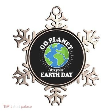 Go Planet It's Your Earth Day Celebrating Earth Day Ornament