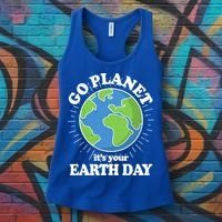 Go Planet It's Your Earth Day Celebrating Earth Day Women's Tank Top thumb 3