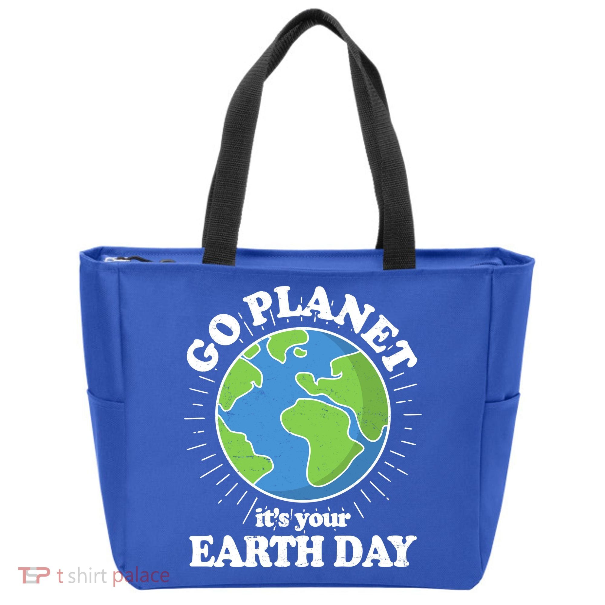 Go Planet It's Your Earth Day Celebrating Earth Day Tote Bag