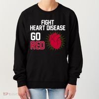 Go Red Fight Heart Health Awareness Women's Sweatshirt thumb 0