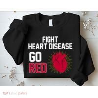 Go Red Fight Heart Health Awareness Sweatshirt thumb 2