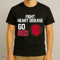 Go Red Fight Heart Health Awareness T-Shirt thumb 3