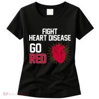 Go Red Fight Heart Health Awareness Women's T-Shirt thumb 0