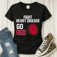 Go Red Fight Heart Health Awareness Women's T-Shirt thumb 3