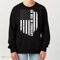 Go Red In February Heart Disease Awareness Flag Women's Sweatshirt thumb 0