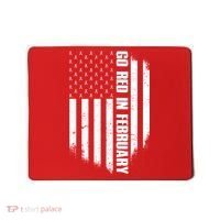 Go Red In February Heart Disease Awareness Flag Mousepad thumb 0