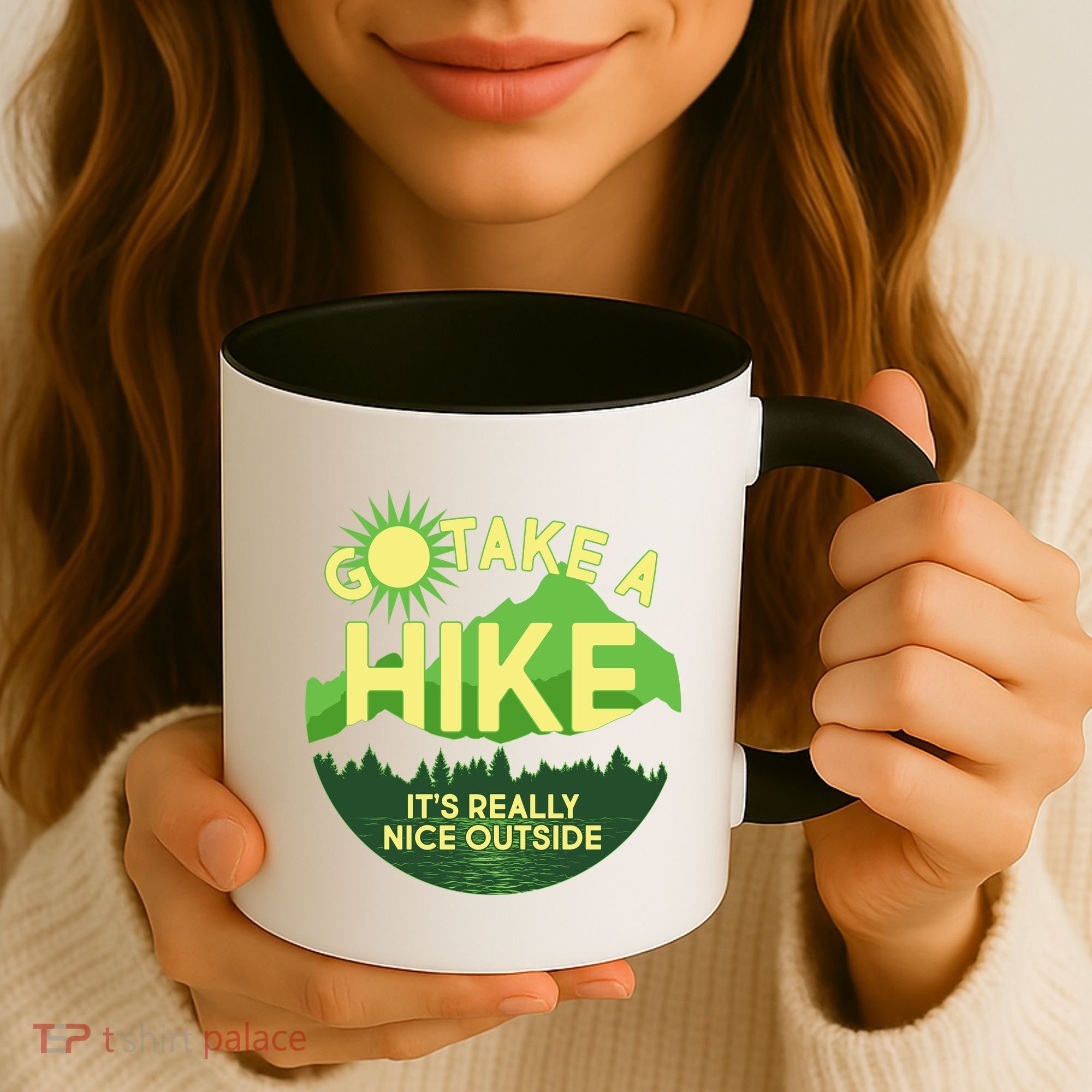 Go Take A Hike It's Really Nice Outside Coffee Mug