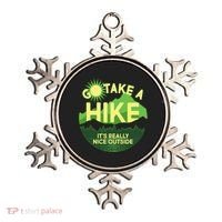 Go Take A Hike It's Really Nice Outside Ornament thumb 0