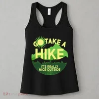 Go Take A Hike It's Really Nice Outside Women's Tank Top thumb 3