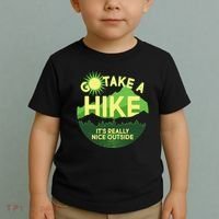 Go Take A Hike It's Really Nice Outside Toddler T-Shirt thumb 2