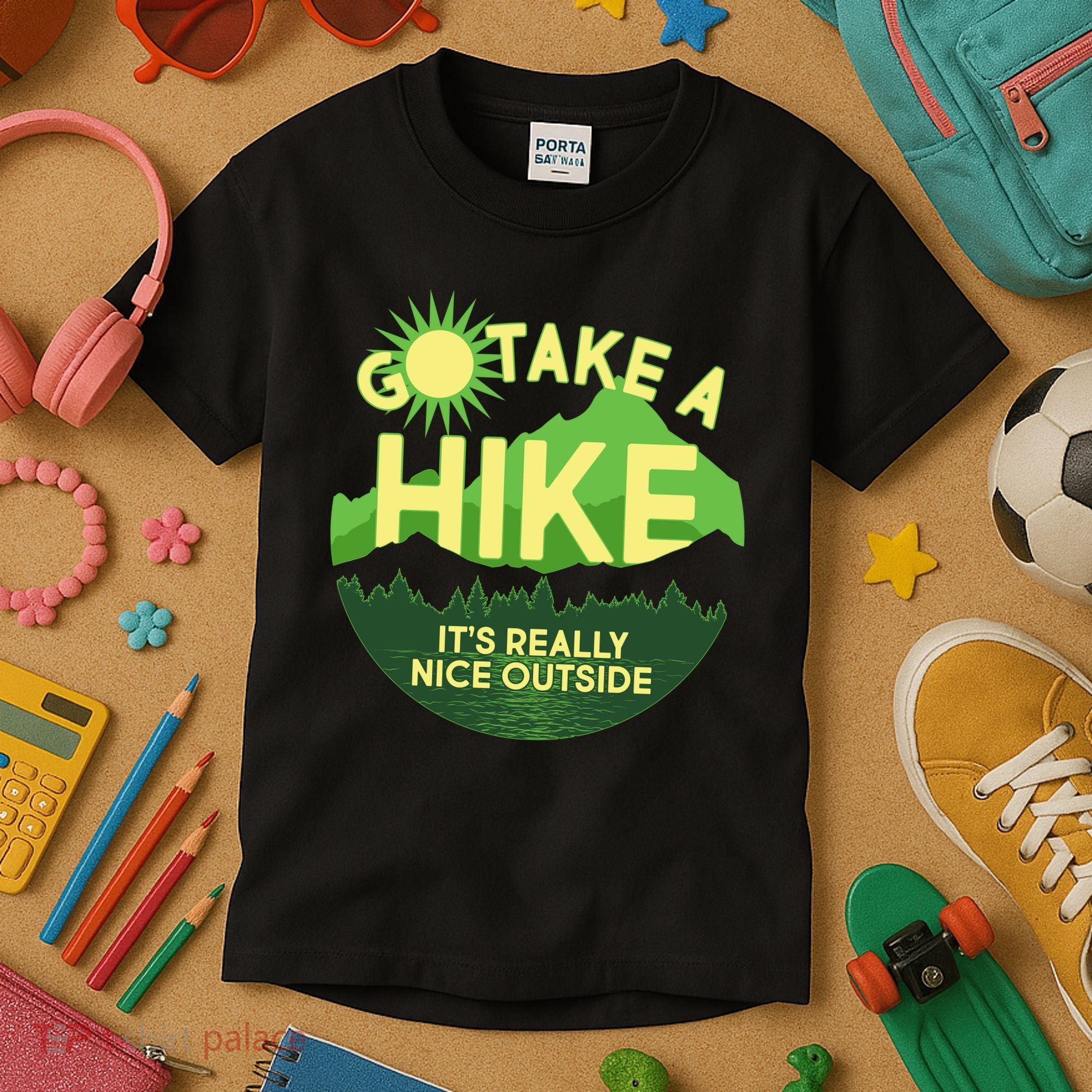 Go Take A Hike It's Really Nice Outside Kids T-Shirt