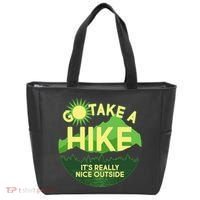 Go Take A Hike It's Really Nice Outside Tote Bag thumb 0