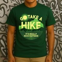 Go Take A Hike It's Really Nice Outside T-Shirt thumb 3