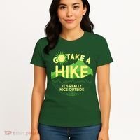 Go Take A Hike It's Really Nice Outside Women's T-Shirt thumb 4
