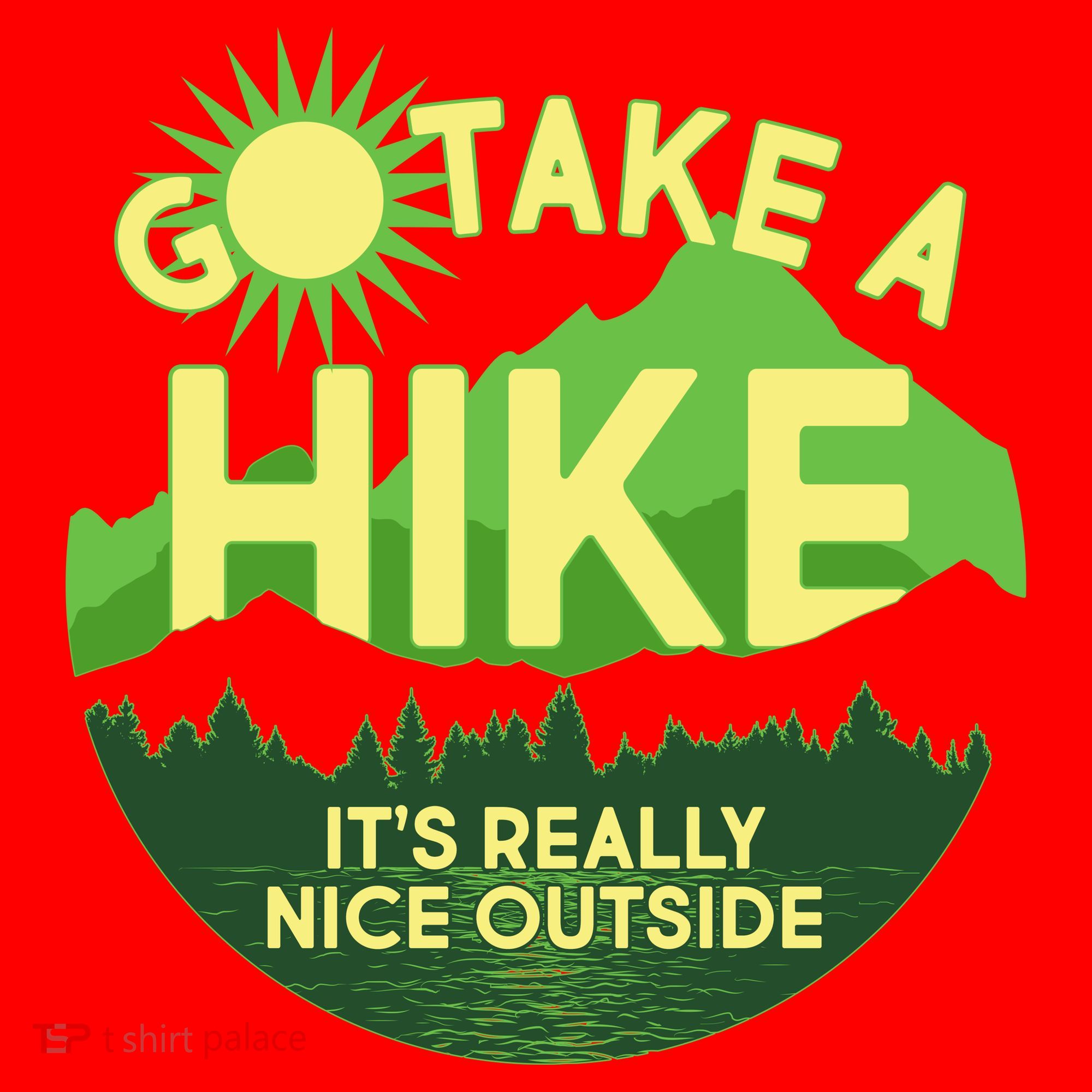 Go Take A Hike It's Really Nice Outside Santa Hat