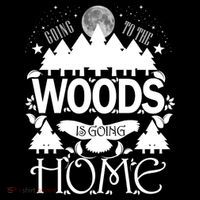 Go To The Woods Is Going Home Toddler Hoodie thumb 2