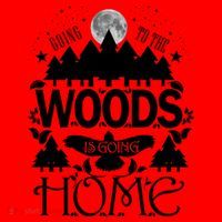 Go To The Woods Is Going Home Santa Hat thumb 1