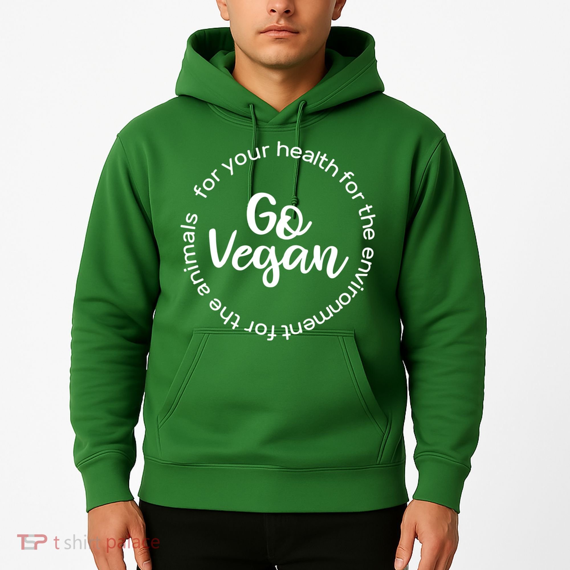 Go Vegan For Life Hoodie