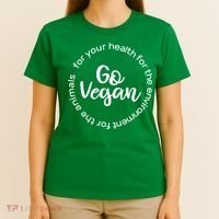 Go Vegan For Life T-Shirt thumb 4