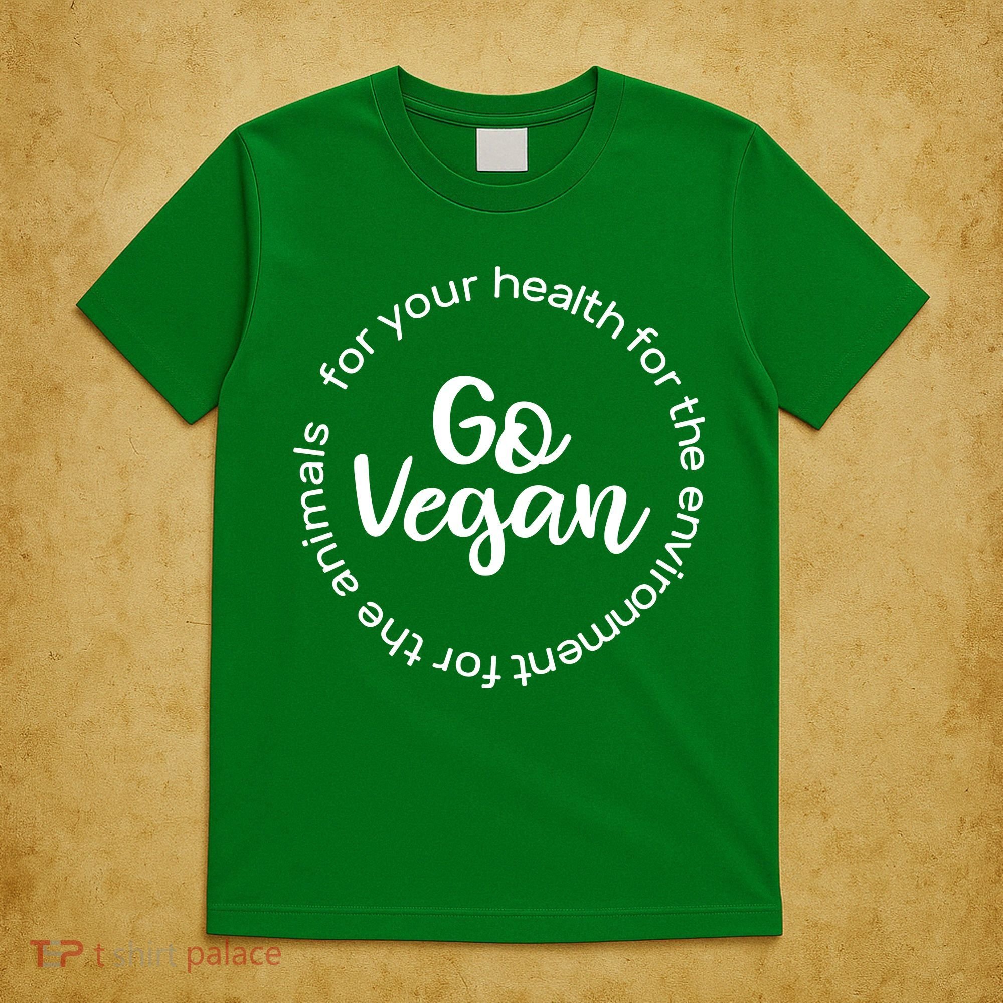 Go Vegan For Life T-Shirt