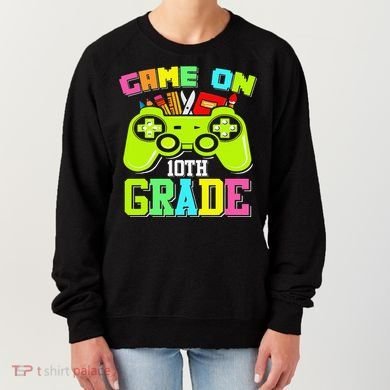 Game On 10th Grade Gamer Back to School Students Women's Sweatshirt