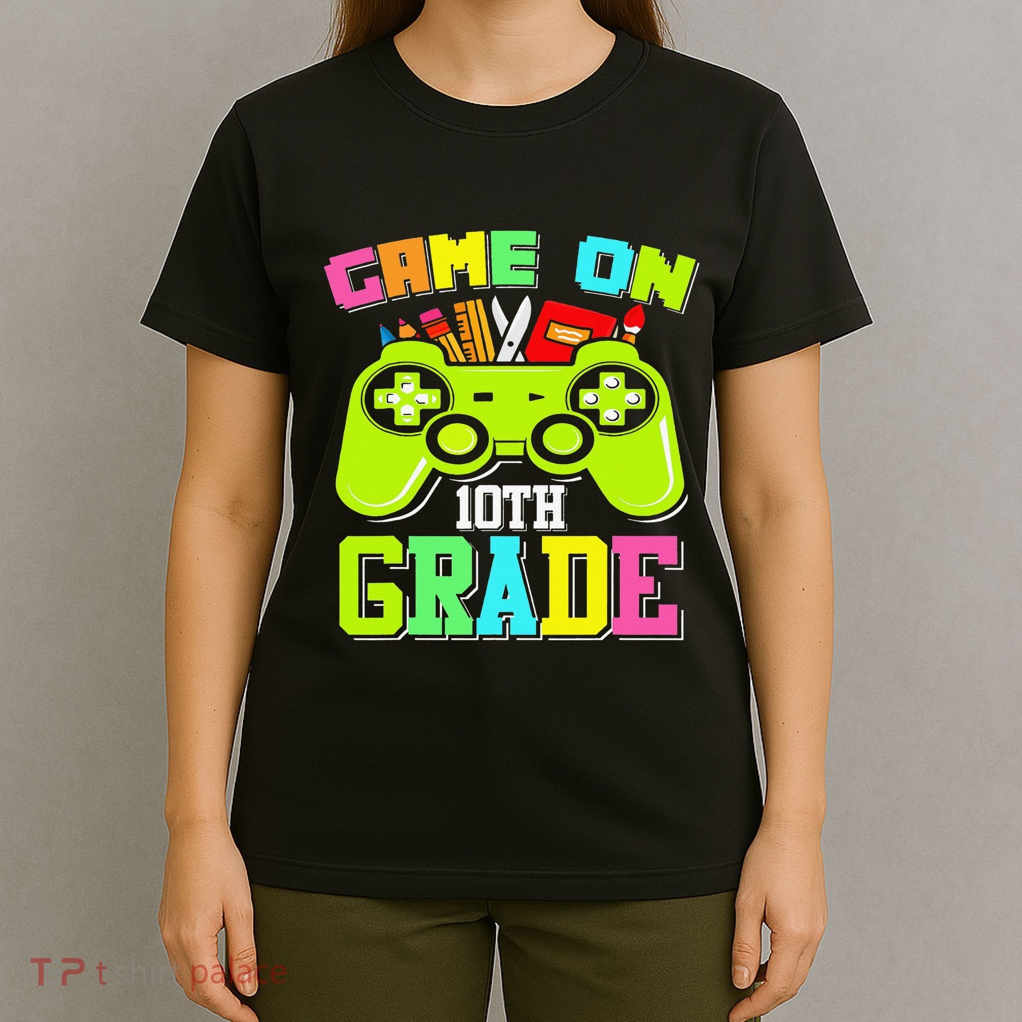 Game On 10th Grade Gamer Back to School Students T-Shirt