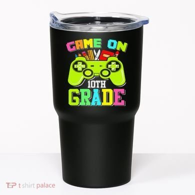 Game On 10th Grade Gamer Back to School Students Tumbler