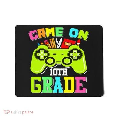 Game On 10th Grade Gamer Back to School Students Mousepad