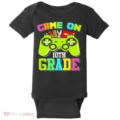 Game On 10th Grade Gamer Back to School Students Baby Bodysuit