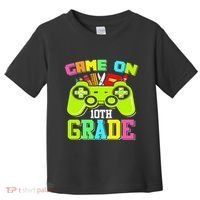 Game On 10th Grade Gamer Back to School Students Toddler T-Shirt thumb 0
