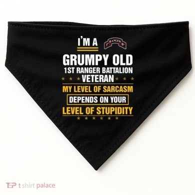 Grumpy Old 1st Ranger Battalion Veteran Soldier Funny Xmas USA-Made Doggie Bandana