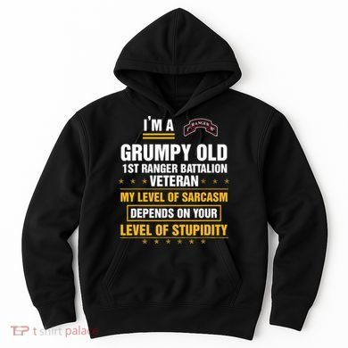 Grumpy Old 1st Ranger Battalion Veteran Soldier Funny Xmas Hoodie