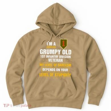 Grumpy Old 1st Infantry Division Veteran Father Day Hoodie