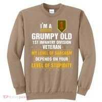 Grumpy Old 1st Infantry Division Veteran Father Day Sweatshirt thumb 0