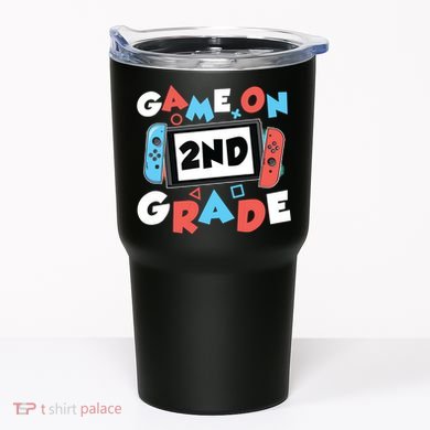 Game On 2nd Grade Second First Day School Gaming Gamer Tumbler