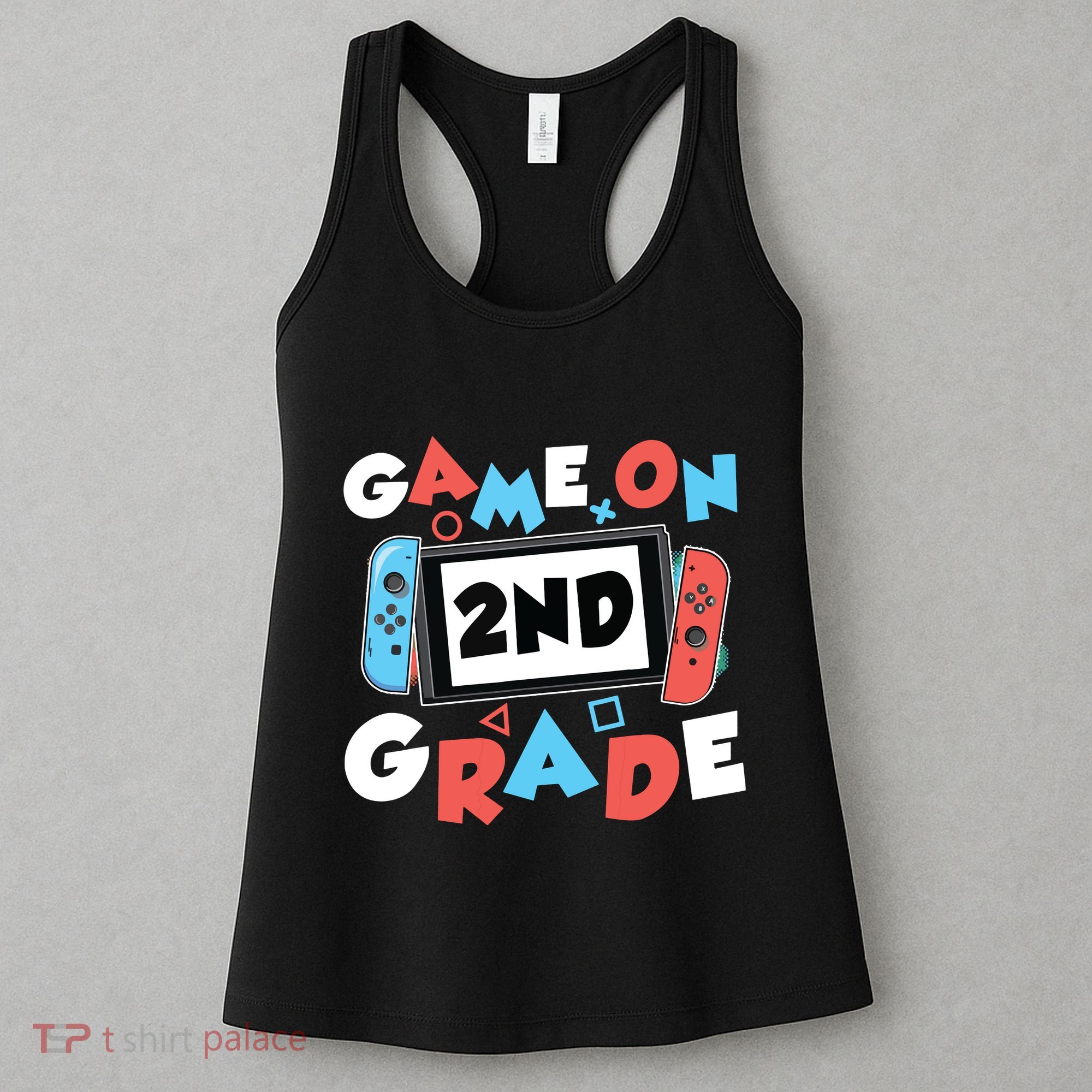 Game On 2nd Grade Second First Day School Gaming Gamer Women's Tank Top