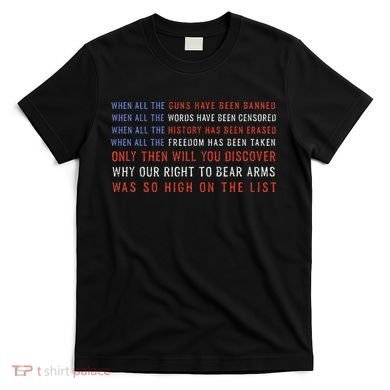 Gun Owner 2a Second Amendment Freedom Flag Quote T-Shirt