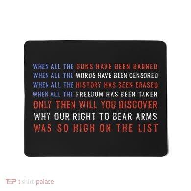 Gun Owner 2a Second Amendment Freedom Flag Quote Mousepad