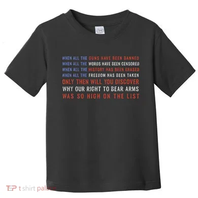 Gun Owner 2a Second Amendment Freedom Flag Quote Toddler T-Shirt