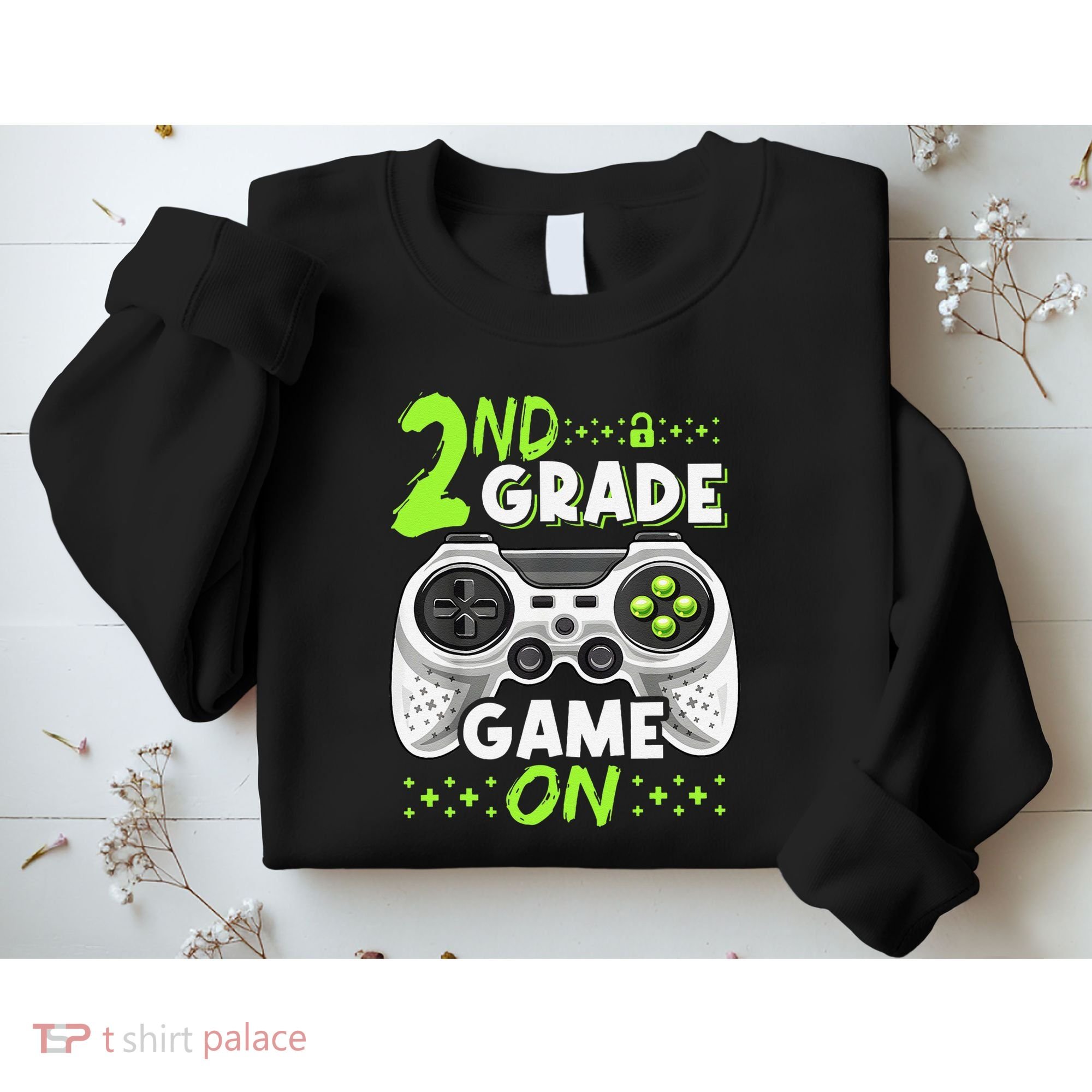Game On 2nd Grade Back To School Funny Gamer Sweatshirt