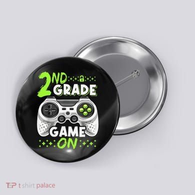 Game On 2nd Grade Back To School Funny Gamer Button