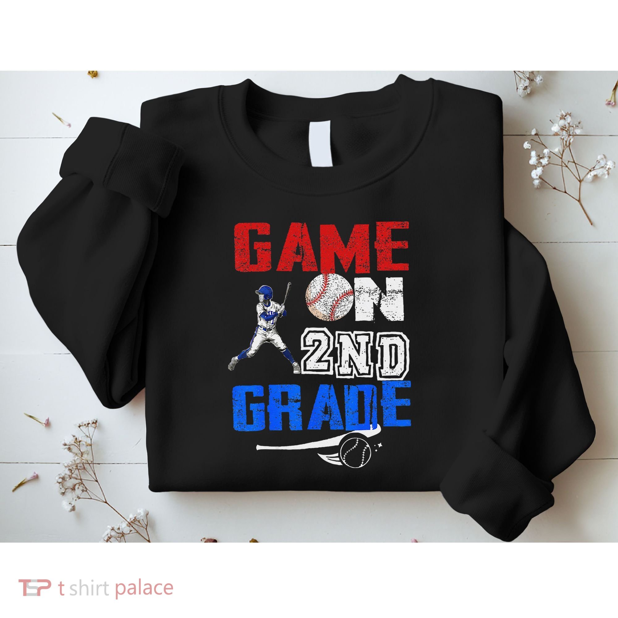 Game On 2nd Grade With Baseball Player First Day Of School Sweatshirt