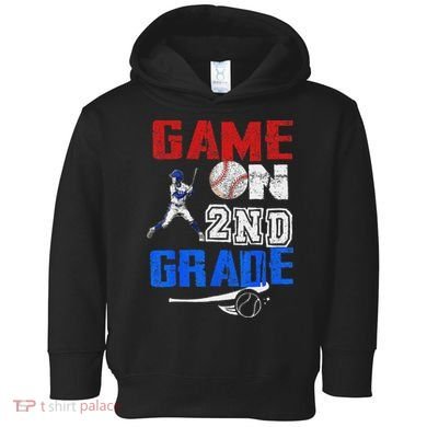 Game On 2nd Grade With Baseball Player First Day Of School Toddler Hoodie